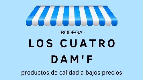 Bodega Los Cuatro DAM'F